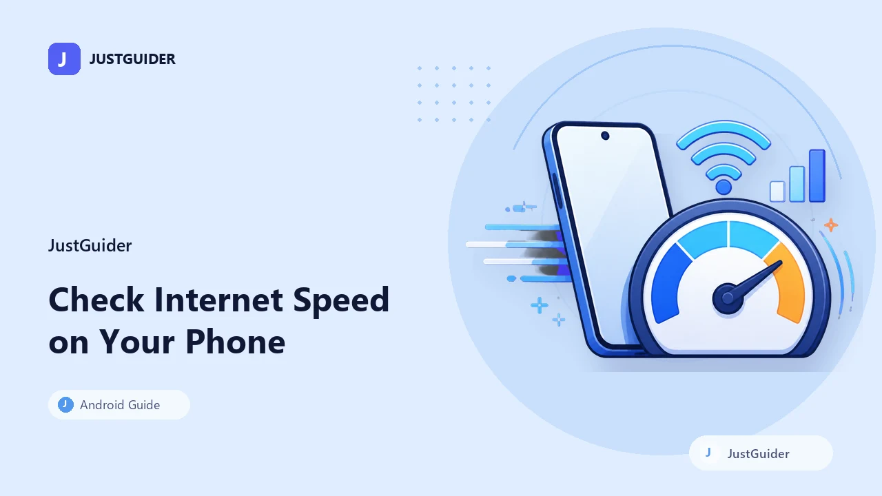 How to check internet speed on your phone – JustGuider