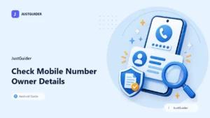 How to check mobile number owner details safely – JustGuider